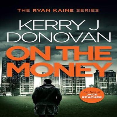 On the Money by Kerry J. Donovan Paperback Book 9781036701673