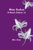 The Mary Seaham : A Novel (Volume 1) Book