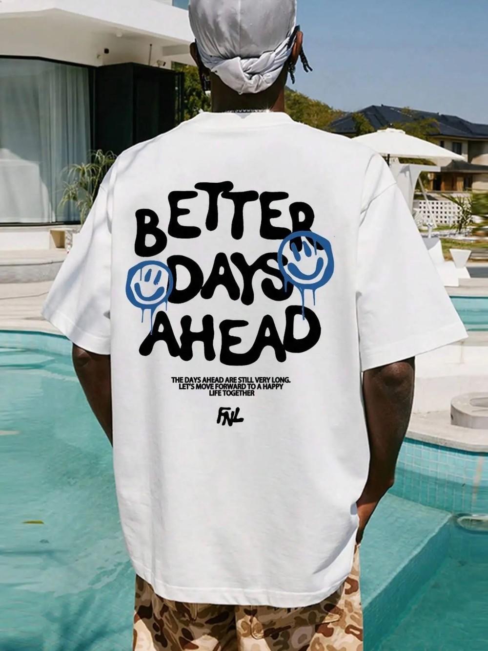 Better Days Ahead Mens Letter Pattern Round Neck Casual Large Size Tshirt Fashion Top Summer Loose Tshirt S
