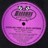 

12inch Record STERLING MOSS ALAN INFERNO North South RACE005 Raceway Recordi 2001 UK Dance Electronica Used