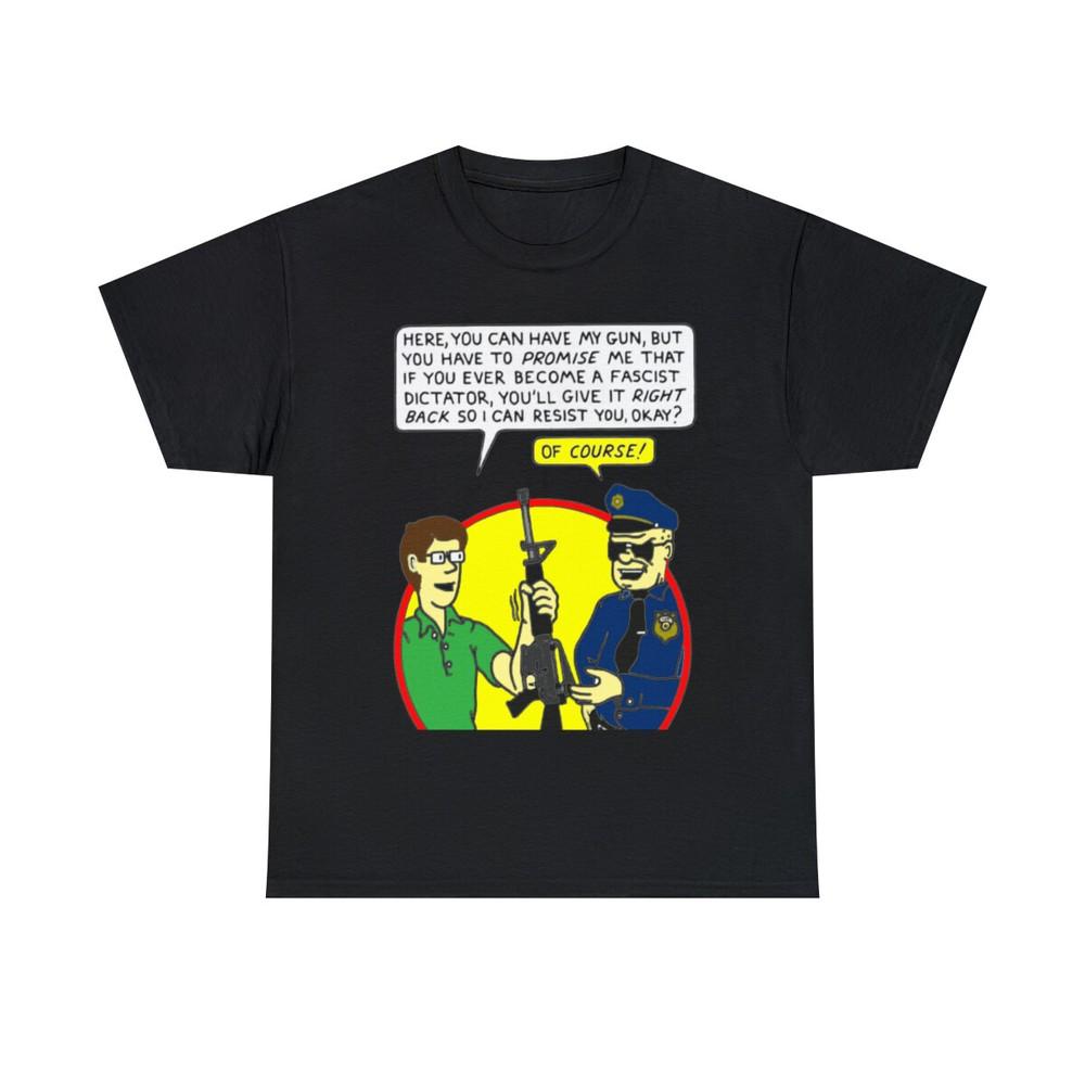 Here you can have my gun, but you ll give it back right? Men s Short Sleeve Tee Unisex T-Shirt XXL