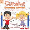 The Cursive Handwriting Workbook Grade 6 : Children's Reading & Writing Education Books Book