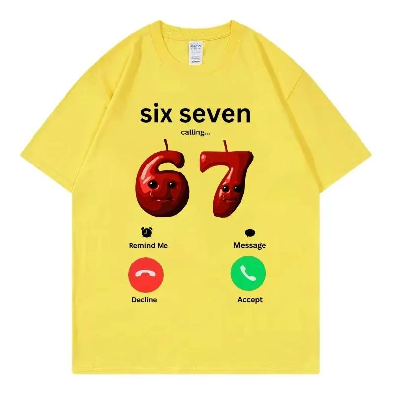 67 ruft Lustiges Meme T-Shirt Unisex Unisex Hohe Qualität Mode Übergroße T-Shirts Sommer Freizeit Baumwolle Kurzarm T-Shirts