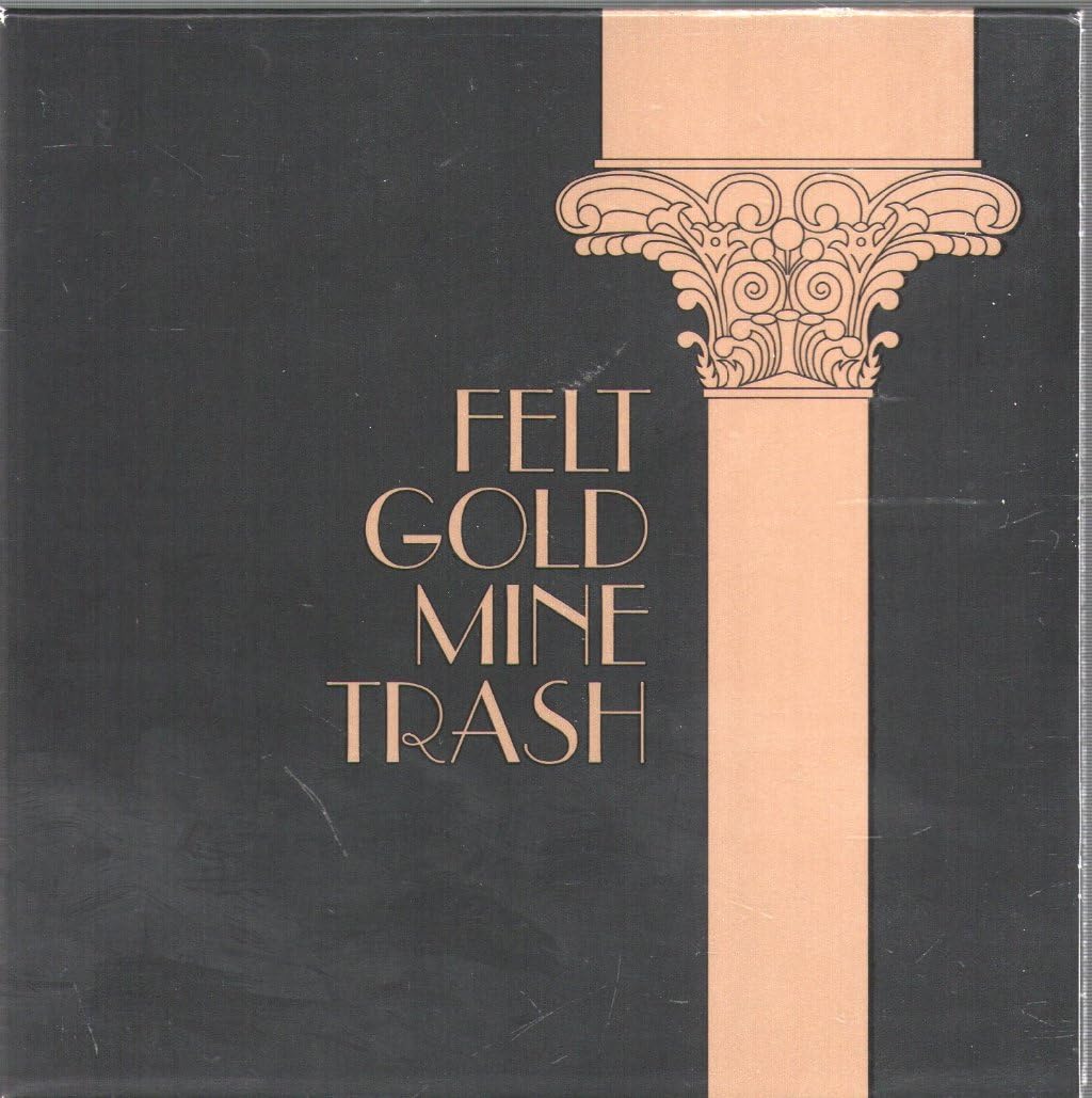 

LP Record FELT - Gold Mine Trash 197201 1972 2023 UK Rock