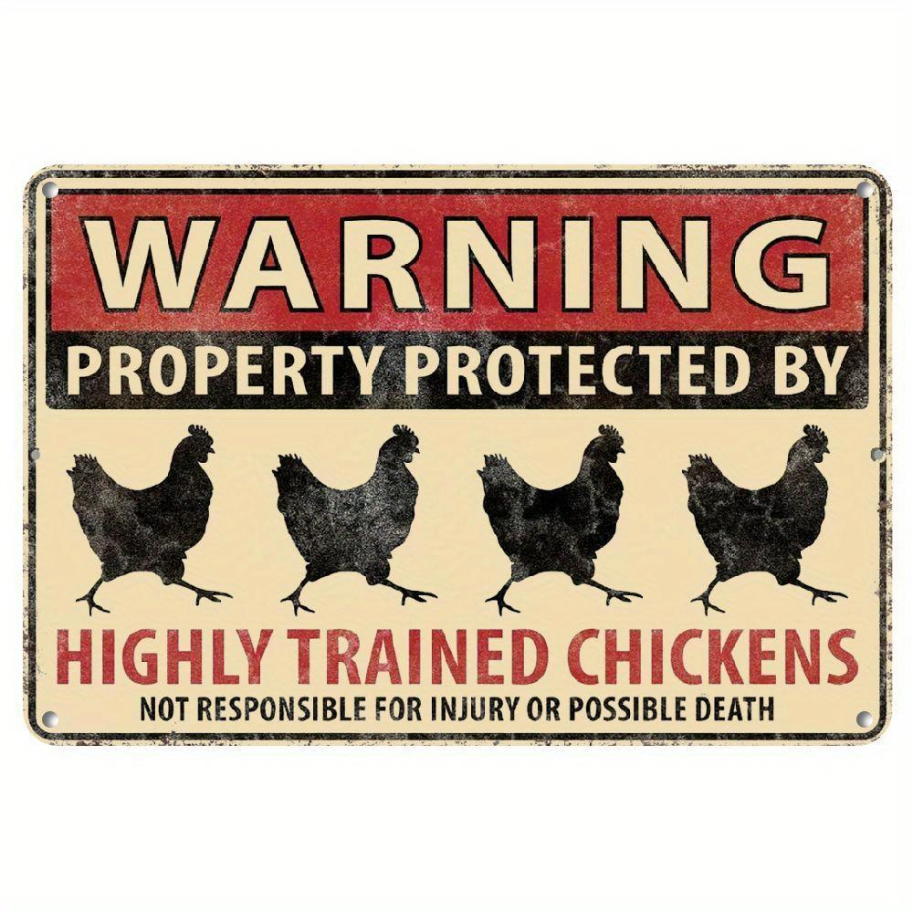 

Funny Warning Property Protected By Highly Trained Chickens Vintage Metal Tin Sign Wall Decor 20x30cm（7.8x11.8inch）