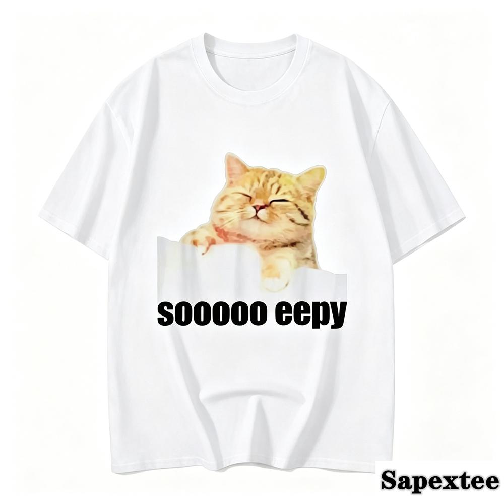 Unisex Tshirt Eepy Cat Sleepy Cat Meme Awesome Tee Shirt Short Sleeve T Shirts Round Neck Clothing Gift Idea 2027