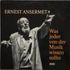 LP-Schallplatte ERNEST ANSERMET Was Jeder Von Der Musik Wissen Soll SMD1128 Decca 1968 Deutschland Klassik Gebraucht