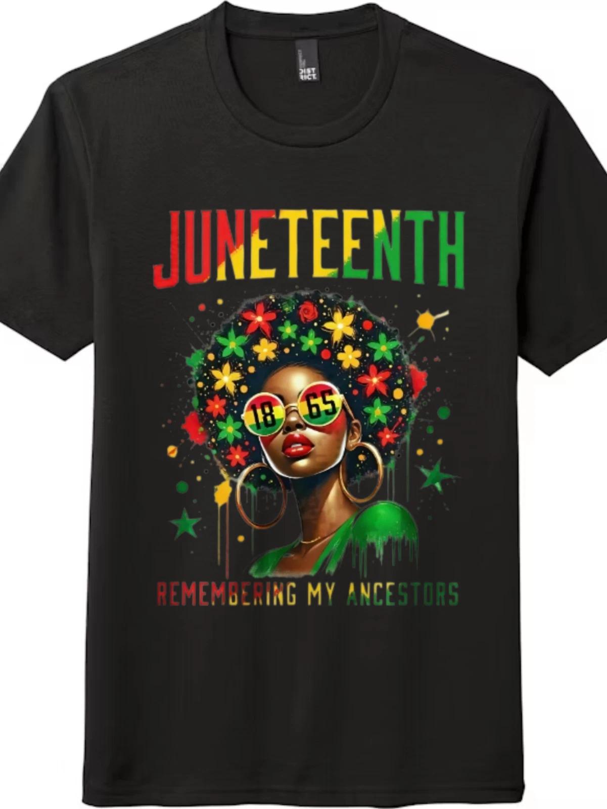 Juneteenth Remembering My Ancestors 1865 Afro Woman T-Shirt M