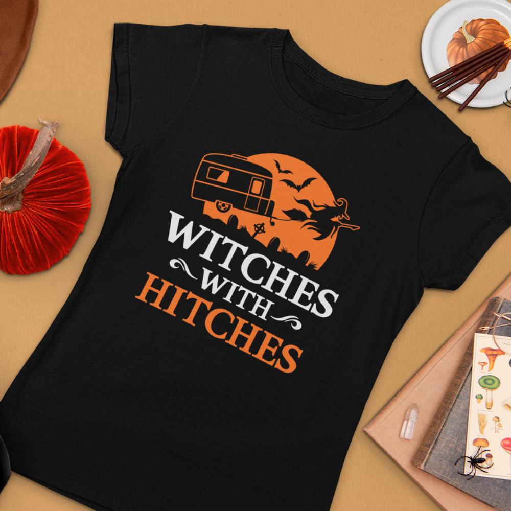

WITCHES WITH HITCHES Caravan Camping Witch Sayings Funny Fun Ladies T-Shirt XL