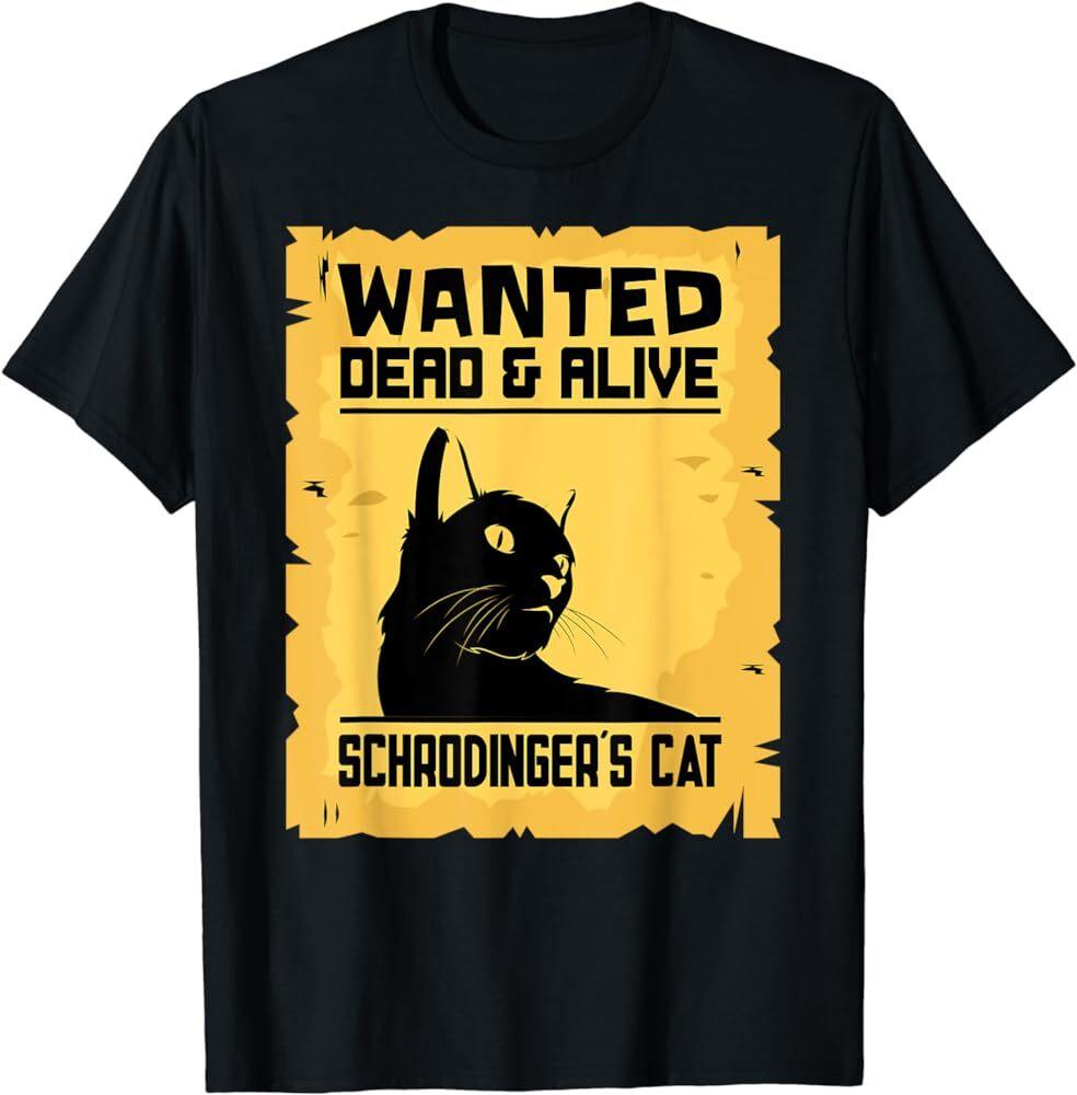 New Physicist Physics Student Schrodingers Cat Unisex T-shirt Funny Tee S5XL XXL