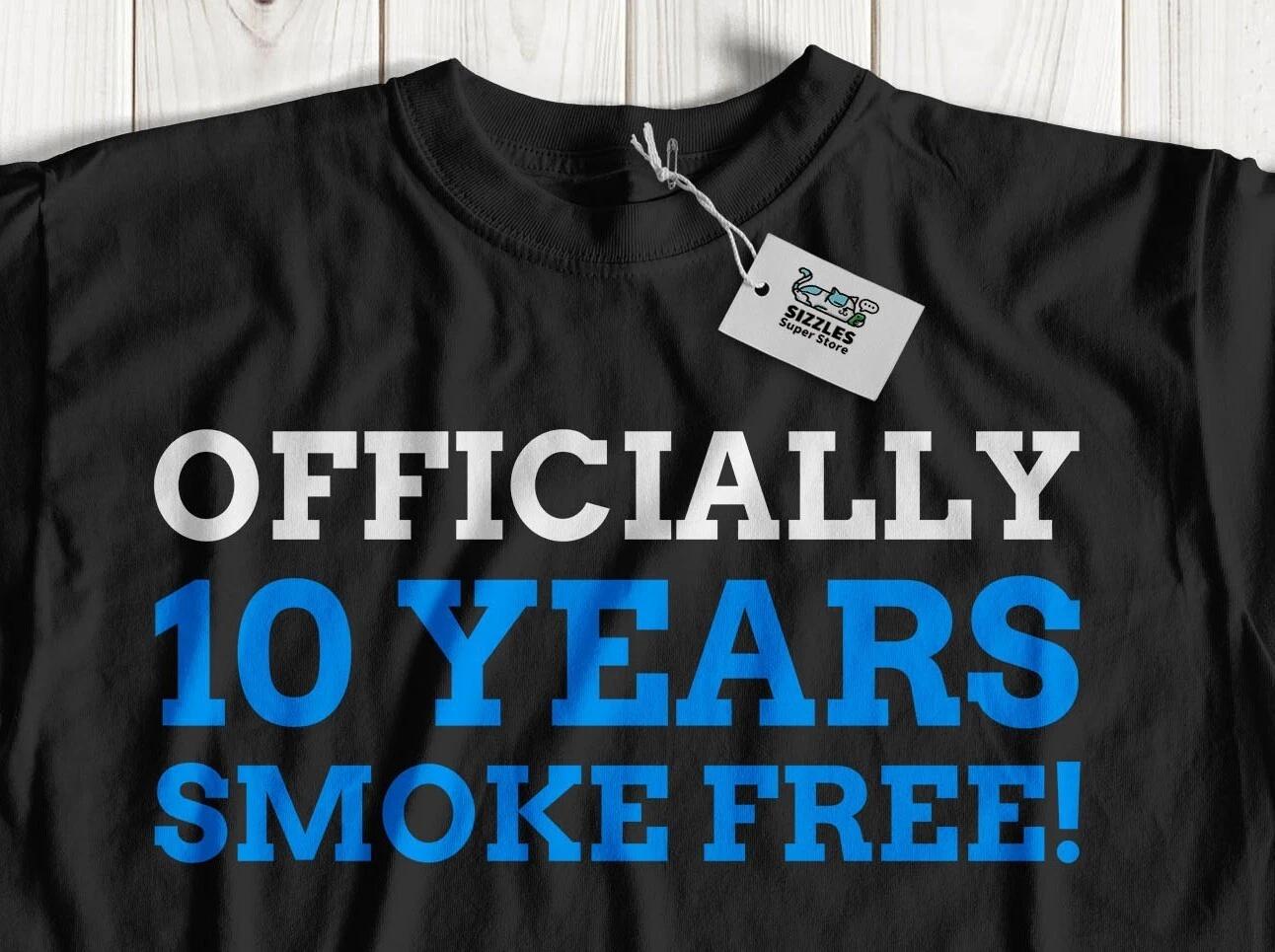 Officially 10 Year Smoke Free! Unisex Funny Beat Quit Smoking T-Shirt Non Smoker S