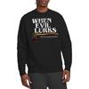 When Evil Lurks Unisex Adult Axe Sweatshirt