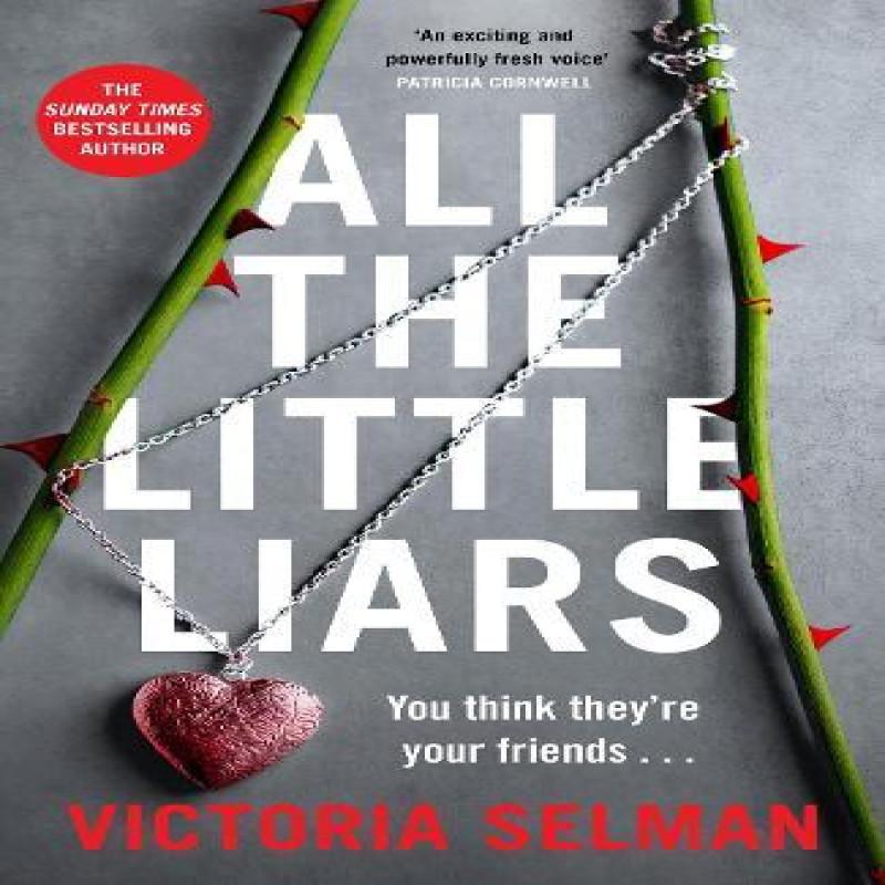 All the Little Liars by Victoria Selman Hardback Book 9781529430349