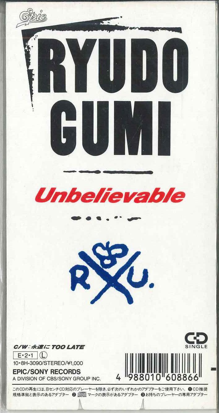 

CD RYUDOGUMI - Unbelievable 108H3090PROMO EPIC/SONY 1989 Japan Japanese Pop/Rock Used