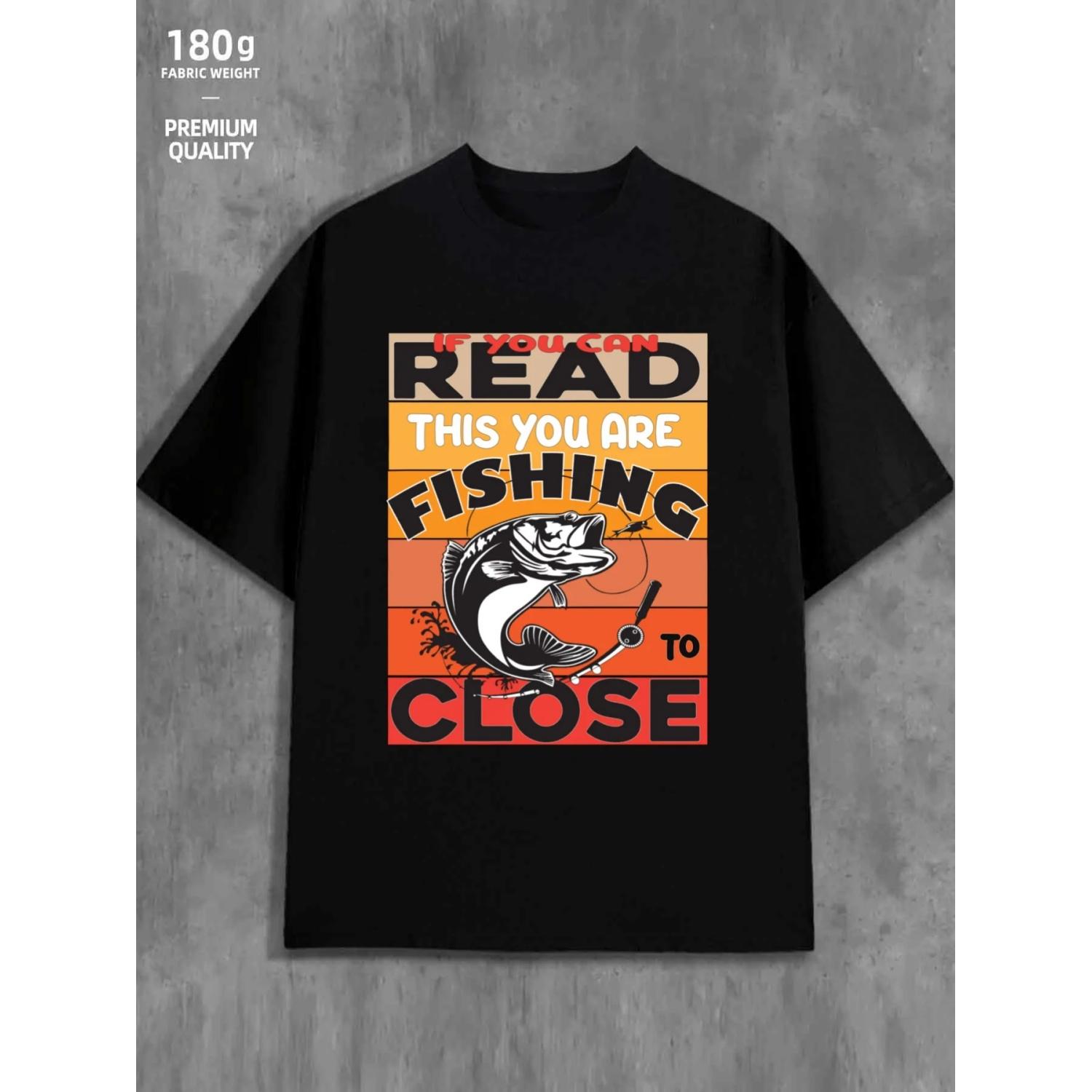 

Fishing Read Close Fishing Graphic T-Shirt 100% Cotton O-Neck Short Sleeve Summer Casual Mens T-shirt Streetwear S чёрный