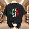 Unisexs Tshirts Y Si Si Spanish Quote Optimistic Vintage Cotton Tees Short Sleeve Mexico Flag T Shirt Round Neck Clothes Tops