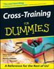 The Cross-Training For Dummies Book