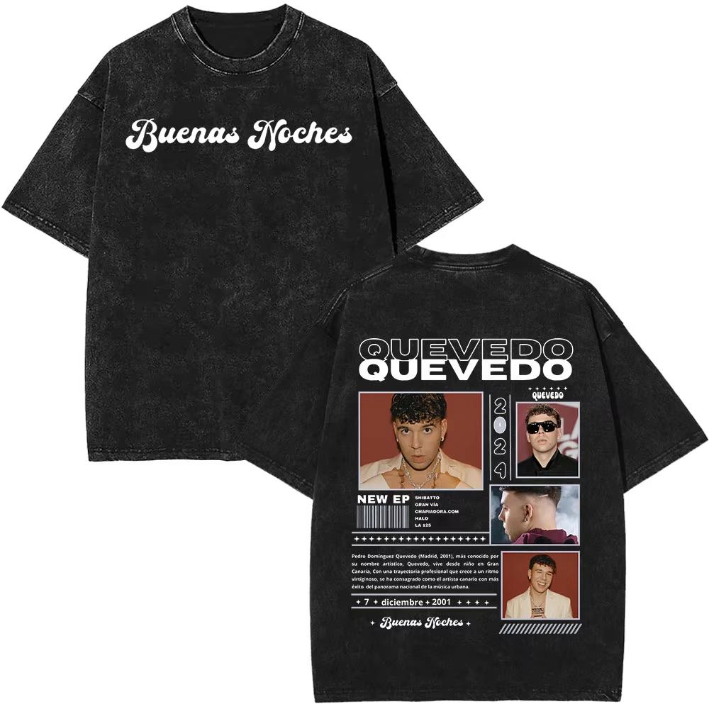 Rapper Quevedo Buenas Noches Vintage Washed T Shirt Mens High Quality Short Sleeve Tshirts Fashion Oversized Harajuku Tshirts