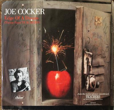 7inch Record JOE COCKER  Edge Of A Dream Theme From Teache B5412 CAPITOL 1984 Canada Rock Used