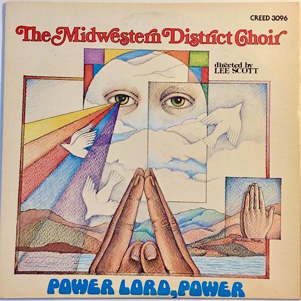 

LP Record MIDWESTERN DISTRICT CHOIR - Power Lord, Power CREED3096 CREED 1980 US Soul/Funk