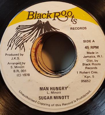 7inch Record SUGAR MINOTT  Man Hungry BR001 Black Roots 1978 Jamaica Reggae Ska  Dub Used