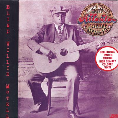 LP Schallplatte BLIND WILLIE MCTELL - Atlanta Twelve String SD7224 Atlantic 2016 US Blues