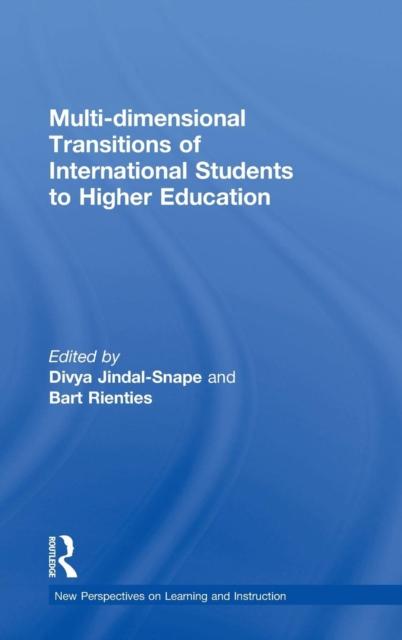 The Multi-dimensional Transitions of International Students To Higher Education Book