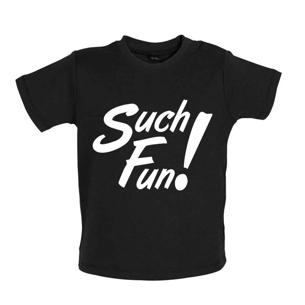Such Fun! - Baby Kids Boys Girls Unisex T-Shirt / Babygrow - Miranda Funny Hart Comedy Comedian 160