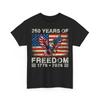 250 Years Of Independence America 250th Years Anniversary Birthday American Flag Unisex T-Shirt