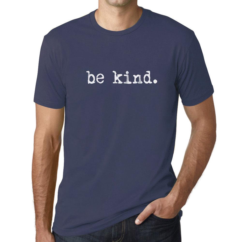 Ultrabasic Homme T-shirt Graphique Be Kind Lettres Imprimees
