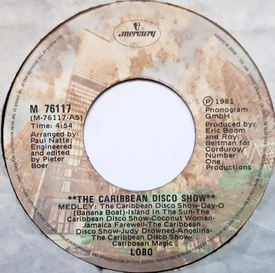 7inch Record LOBO - Caribbean Disco Show M76117 Mercury 1981 Canada Reggae, Ska & Dub Used