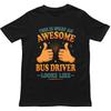 This Is What An Awesome Bus Driver Looks Like T Shirt Gift For Unisex Unisex