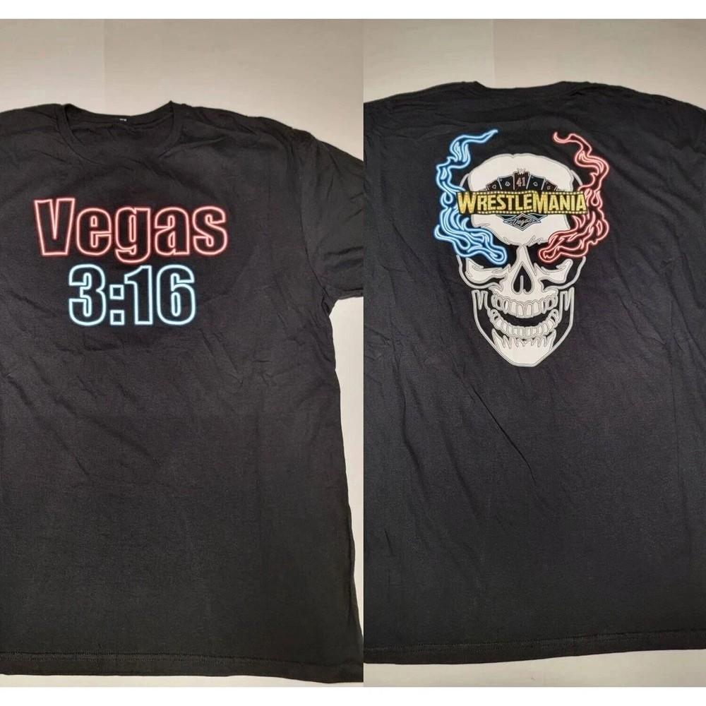 WWE Wrestlemania 41 Exclusive Vegas 3 16 Shirt Stone Cold Steve Austin Size S-5X Unisex T-Shirt XXXXL
