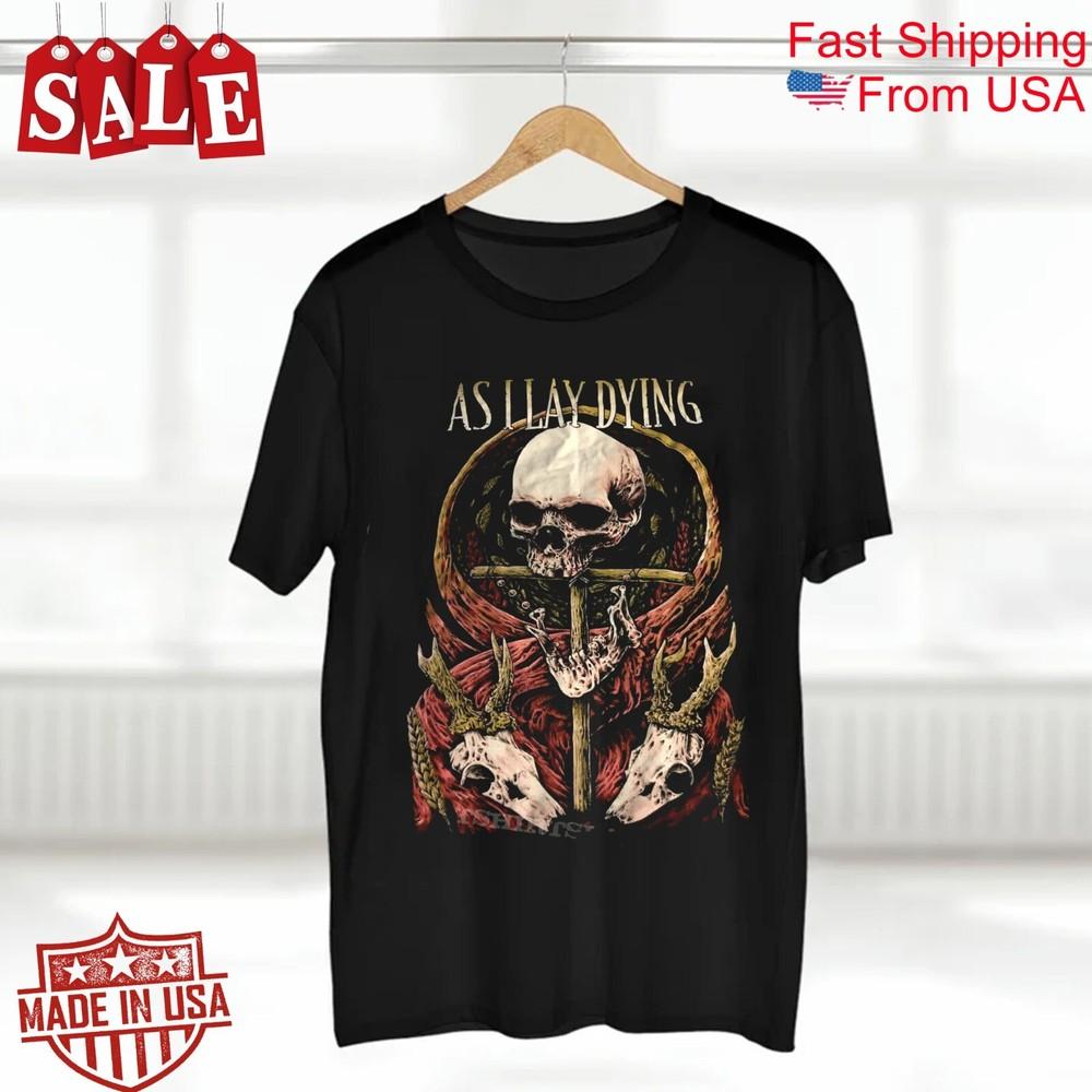 New As I Lay Dying Tour Gift For Fans Unisex All Size Shirt 1LU55