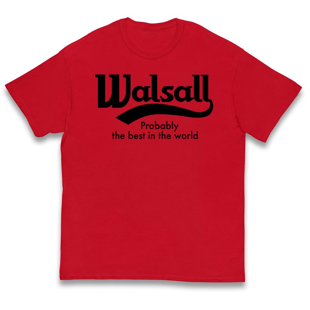 Walsall Probably The Best In The World Kids T Shirt