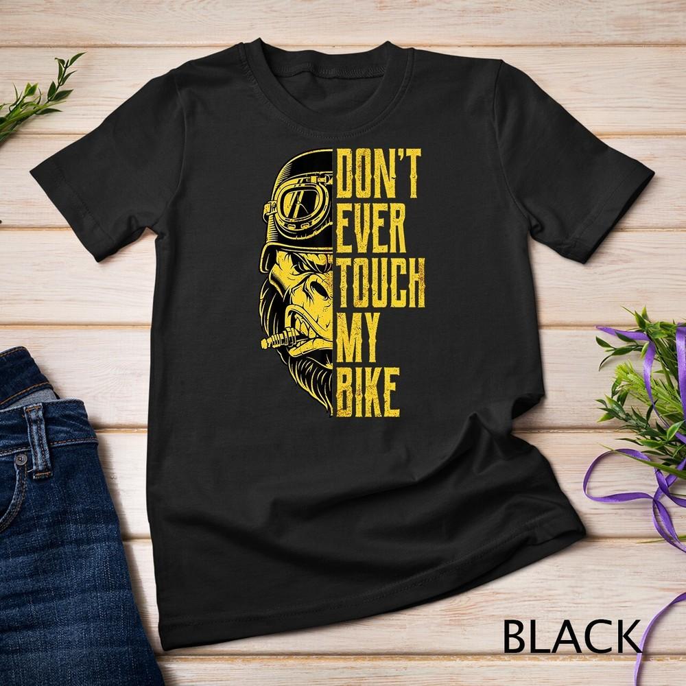 Don't Touch My Bike, Gorilla, Funny Biker Style Unisex T-shirt
