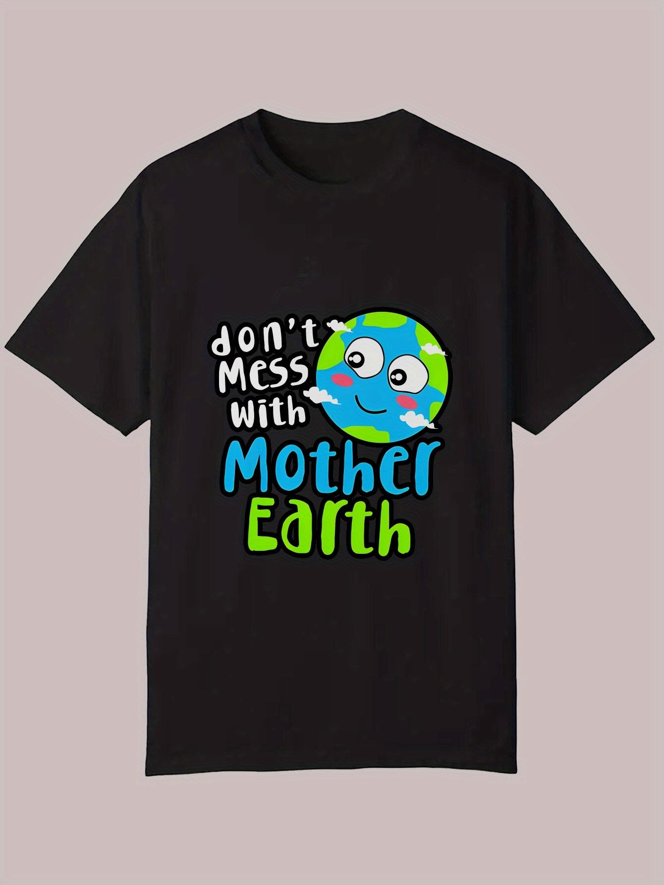 

Casual Graphic T-shirt - Don t Miss Mother Earth Environmental Design XXXL