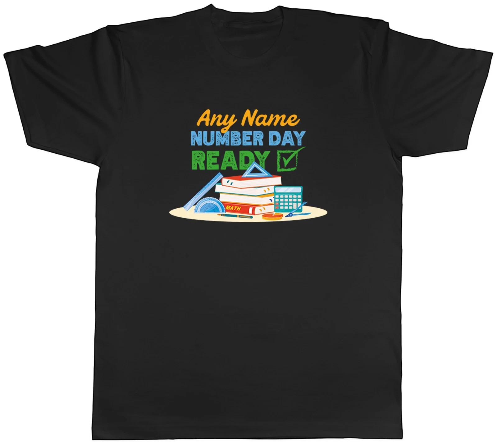 Personalised Number Day Ready Maths Mens T-Shirt Tee Gift Top L