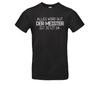 2026 New Funny Saying T Shirt Everything Will Be Fine The Master Is Here Now Fun Humor For Sayings Gifts Clothing