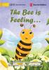 Buch The Bee Is Feeling...