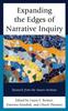 The Expanding the Edges of Narrative Inquiry : Research from the Mauro Institute Book