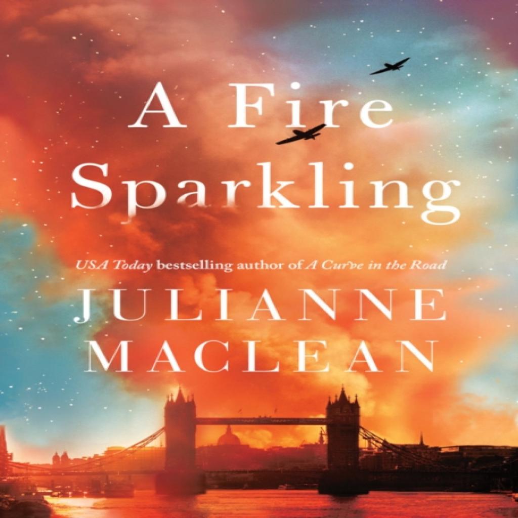 A Fire Sparkling by Julianne MacLean Paperback Book 9781542092807