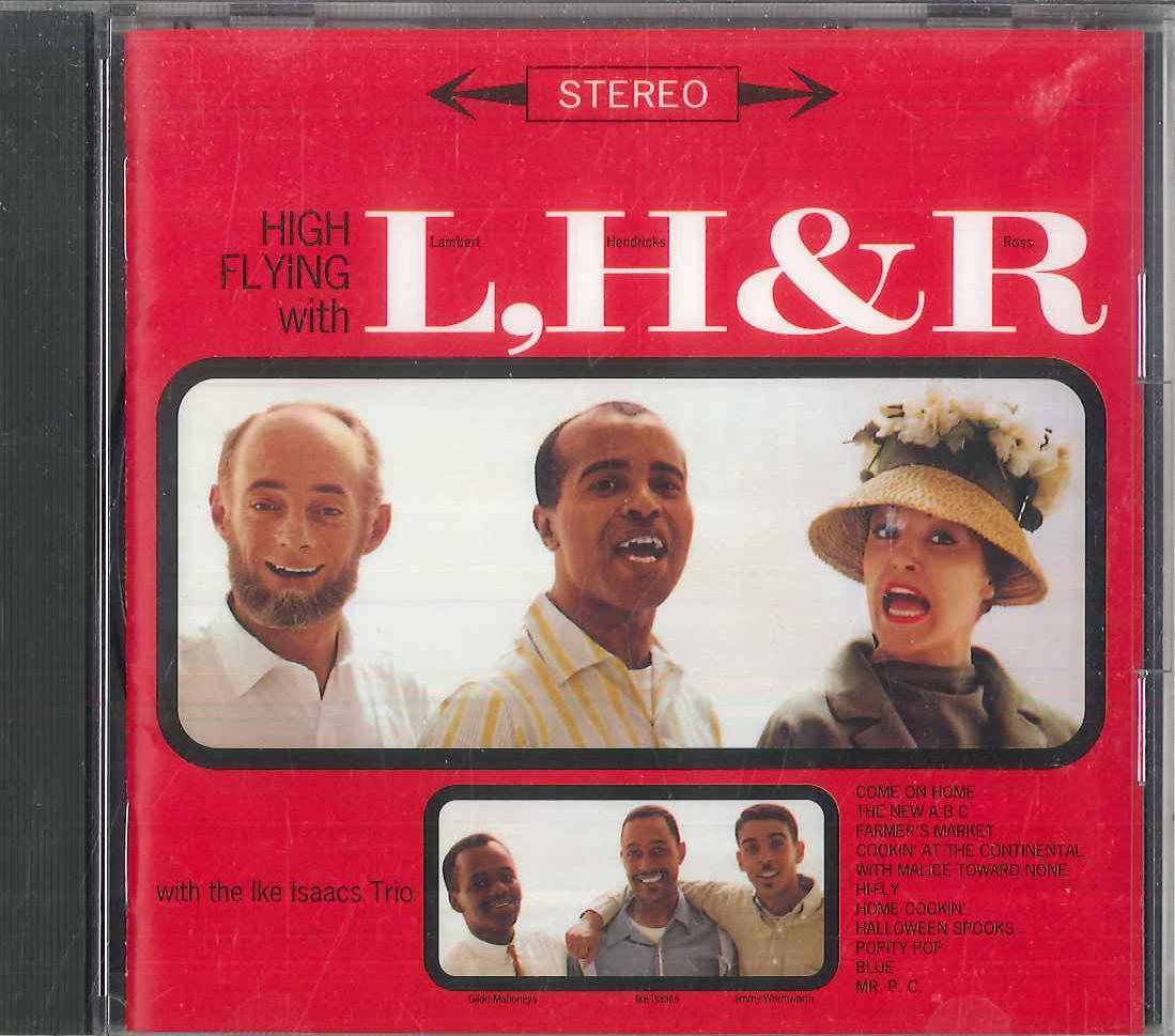

CD LAMBERT, HENDRICKS & ROSS, THE IKE - High Flying SRCS7147 Sony 1993 Japan Jazz Used