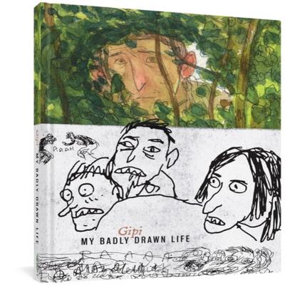 My Badly Drawn Life by Gianni Gipi Pacinotti Hardback Book 9781683965213