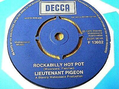 7inch Record LIEUTENANT PIGEON - Rockabilly Hot Pot F13602 Decca 1975 UK Rock Used