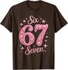 Six Seven Birthday Alpha Slang Gen 67th Number Unisex T-Shirt