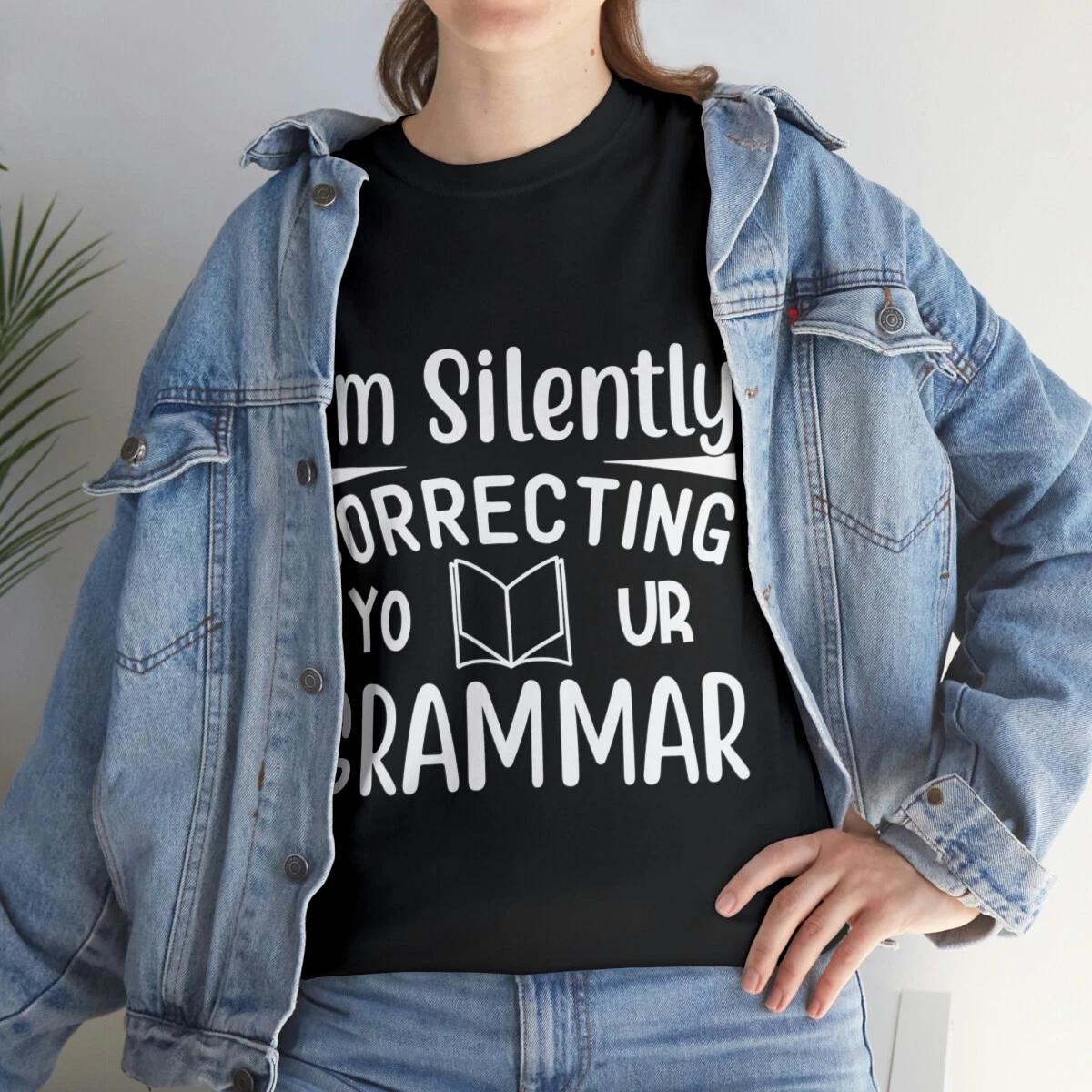 I m Silently Correcting You Sarcastic Humor Graphic Novelty Funny T Shirt XL
