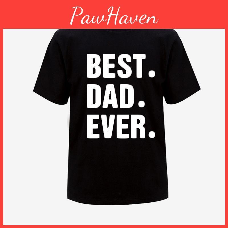 Dad Best Ever Printing Men Casual Tshirt Short Sleeve Summer Cotton Tops Tee