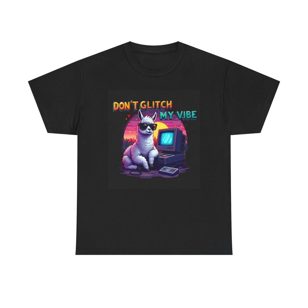 

Don#039;t Glitch My Vibe Graphic T Shirt Funny Gaming Unisex Heavy Cotton Tee Unisex T-Shirt S