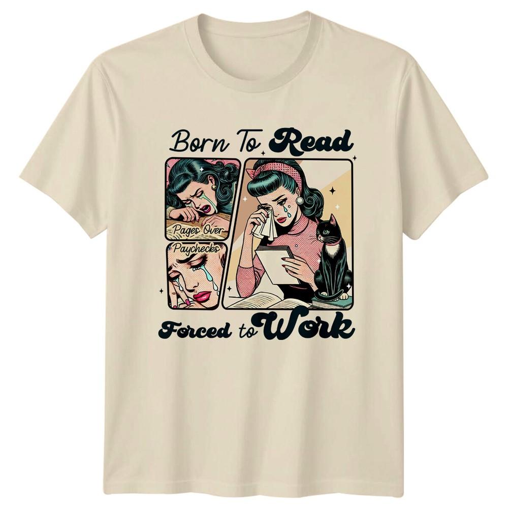 Born To Read Forced To Work Buchliebhaber Retro Grafik T-Shirt